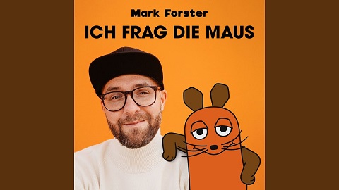 Ich Frag Die Maus - Mark Forster Klingeltöne